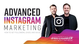 State-of-the-art Instagram Advertising and marketing – The way to get Followers, Network marketing leads, and Revenue | 03/20/19 | #WaterCooler