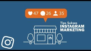 Suggestions Sukses Instagram Marketing