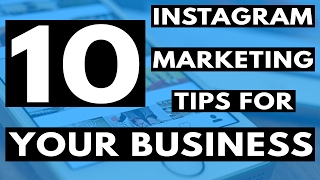 ten Instagram Marketing and advertising Tips To Work with For Business!