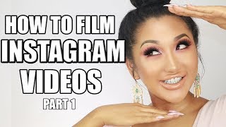 HOW YOU CAN FILM ATTRACTIVENESS INSTAGRAM MOVIES || IDEAS, MUSIC, RECORDING SECRETS